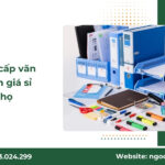 Đơn vị cung cấp văn phòng phẩm giá sỉ tại Phú Thọ